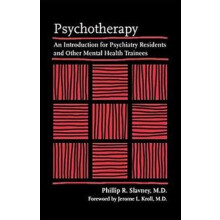 Psychotherapy by Slavney Phillip R. MD Eugene Meyer III Professor Emer