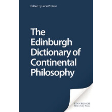 Edinburgh Dictionary of Continental Philosophy Paperback Book