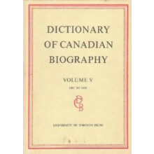 Dictionary of Canadian Biography Dictionaire Biographique Du Canada Ha