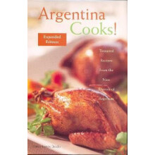 Argentina Cooks Expanded Edition by Shirley Lomax Brooks Paperback Boo