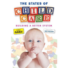 States of Child Care by Sara Gable Paperback Book