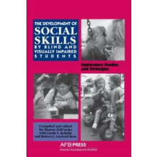 Development of Social Skills by Blind and Visually Impaired Students P