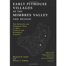 Early Pithouse Villages of the Mimbres Valley and Beyond by Steven A.