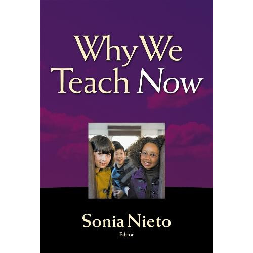 Why We Teach Now Hardcover Book