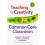 Teaching for Creativity in the Common Core Classroom by John Baer Hard 1