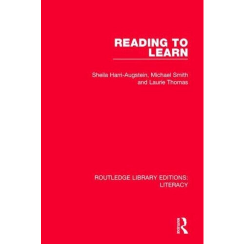 Reading to Learn by Thomas Laurie Centre for the Study of Human Learni
