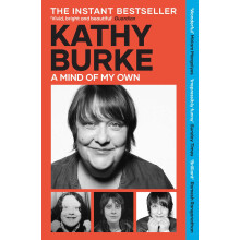 A Mind of My Own: 'Irrepressibly funny' - Sunday Times
