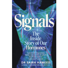 Signals: The Inside Story of Our Hormones – 'A true gift' Chris van Tulleken