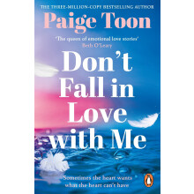 Don't Fall in Love With Me: The unforgettable new second-chance romance from the bestselling author of Seven Summers