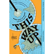 This Way Up: The brilliantly entertaining debut book from everyone’s favourite YouTube geographers
