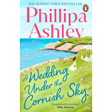 A Wedding Under the Cornish Sky: The unputdownable new romance and escapist beach read from the Sunday Times bestselling author