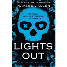 Lights Out: Book 1 of the multi-million copy bestselling Into Darkness series from viral TikTok sensation Navessa Allen