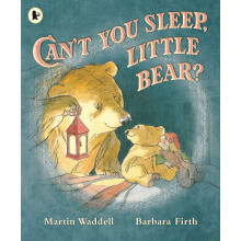 Can't You Sleep, Little Bear?: A beloved classic picture book about night-time fears from the legendary author of OWL BABIES, perfect for little bear