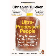 Ultra-Processed People: The Definitive #1 Bestseller You Need to Understand Ultra-Processed Food