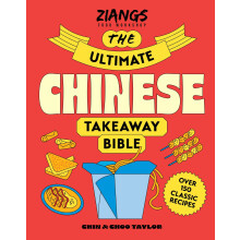 The Ultimate Chinese Takeaway Bible
