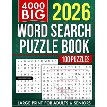 4000 Big Word Search Book for Adults and Seniors with 100 Puzzles: Large Print WordFind to Sharpen Focus, Boost Vocabulary & Relax (The Perfect Gift