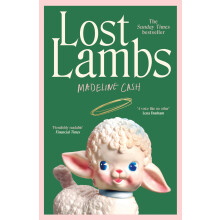 Lost Lambs: The Sunday Times Bestseller – 2026’s standout debut, a funny, sharp, dysfunctional-family novel