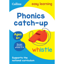 Phonics Catch-up Activity Book Ages 6+: Ideal for home learning (Collins Easy Learning KS1)