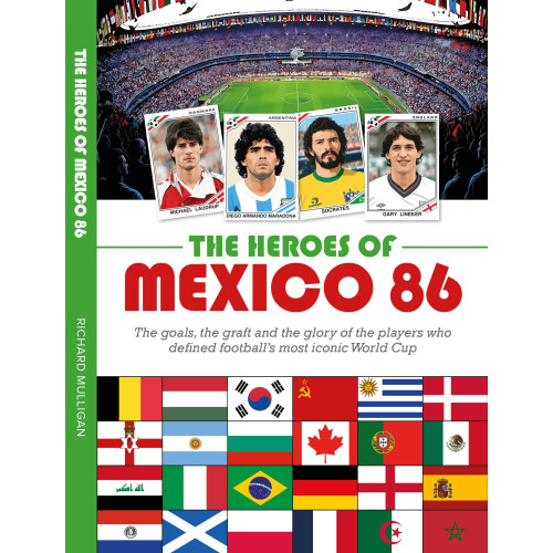 The Heroes of Mexico 86