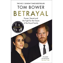 Betrayal: Power, Deceit and the Fight for the Future of the Royal Family - The perfect gift for Father's Day