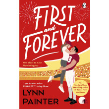 First and Forever: A new rom com from the #1 bestselling author of Better Than the Movies