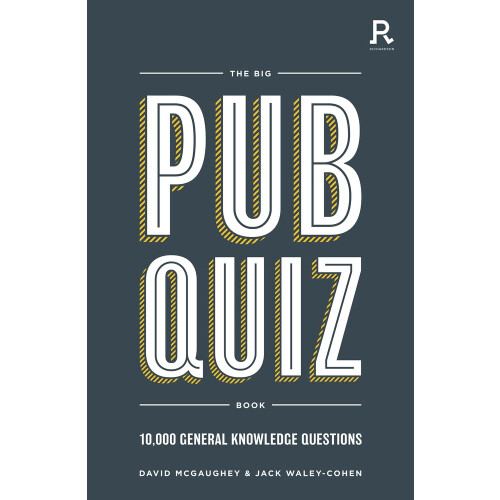 The Big Pub Quiz Book: 10,000 general knowledge questions