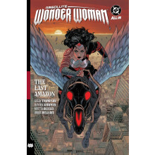 Absolute Wonder Woman Vol. 1: The Last Amazon (Absolute Universe)