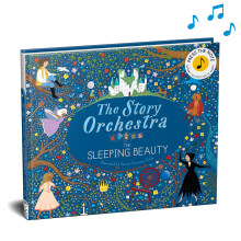 The Story Orchestra: The Sleeping Beauty: Press the note to hear Tchaikovsky's music (3)