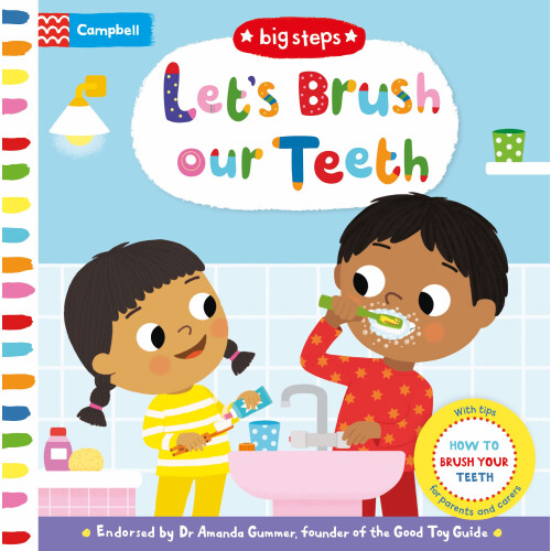 Let's Brush our Teeth: With helpful tips for toothbrushing (Campbell Big Steps, 11)