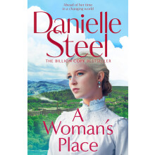 A Woman's Place: An inspiring story of a woman ahead of her time