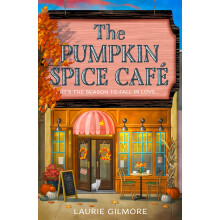 The Pumpkin Spice Café: Read the viral TikTok sensation romcom series, for fans of cozy and spicy romance in 2025!: Book 1 (Dream Harbor)