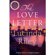 The Love Letter: A Spellbinding, Glamorous Mystery from the Beloved Author of The Seven Sisters