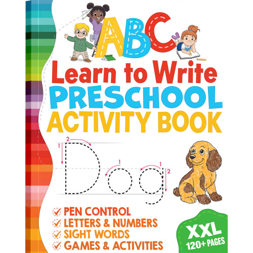 A-B-C Learn to Trace & Write Letters: Preschool Practice Workbook for Kids Ages 3-5 (Preschool Learning Activities)