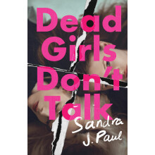 Dead Girls Don't Talk