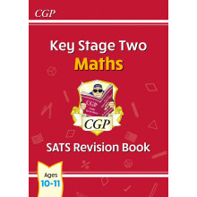 KS2 Maths Year 6 SATS Revision Book (for the 2027 tests) (CGP SATS Maths)
