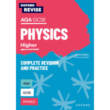 Oxford Revise: AQA GCSE Physics Revision and Exam Practice