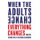 When the Adults Change, Everything Changes: Seismic shifts in school behaviour 1
