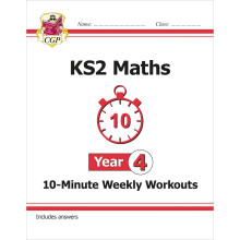 KS2 Year 4 Maths 10-Minute Weekly Workouts (CGP Year 4 Maths)