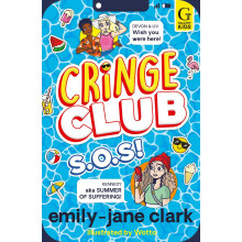 SOS: The bestselling, hilarious series for tweens, from award-winning author and comedy writer: Volume 3 (Cringe Club)