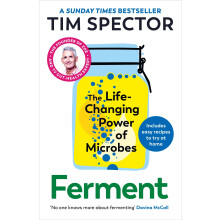 Ferment: The Sunday Times bestseller from the author of Food For Life, as seen on Channel 4's What Not To Eat