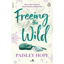 Freeing the Wild: The spicy new small town cowboy romance from the Sunday Times bestselling author: 4 (Silver Pines, 4)
