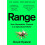 Range: How Generalists Triumph in a Specialized World 1