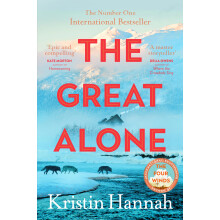 The Great Alone: From the multimillion-copy bestselling author of The Women and The Nightingale