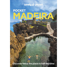 Lonely Planet Pocket Madeira: Discover Twice the Region in Half the Time | Top Sights | Maps & Walking Tours | Covers Faja dos Padres, Ponto do Sol,