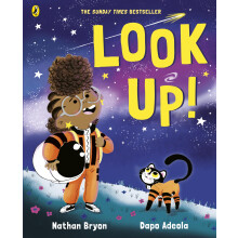 Look Up!: An award-winning, inspirational picture-book story
