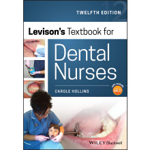 Levison's Textbook for Dental Nurses, 12th Edition