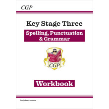 KS3 Spelling, Punctuation & Grammar Workbook (with answers): for Years 7, 8 and 9