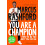 You Are a Champion 1
