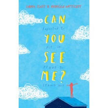 Can You See Me?: A powerful story of autism, empathy and kindness