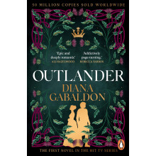 Outlander: The gripping historical romance from the best-selling adventure series (Outlander 1)